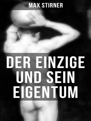 cover image of Der Einzige und sein Eigentum